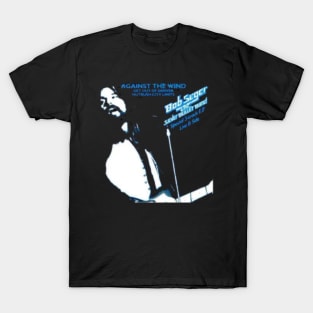 againtst the wind T-Shirt